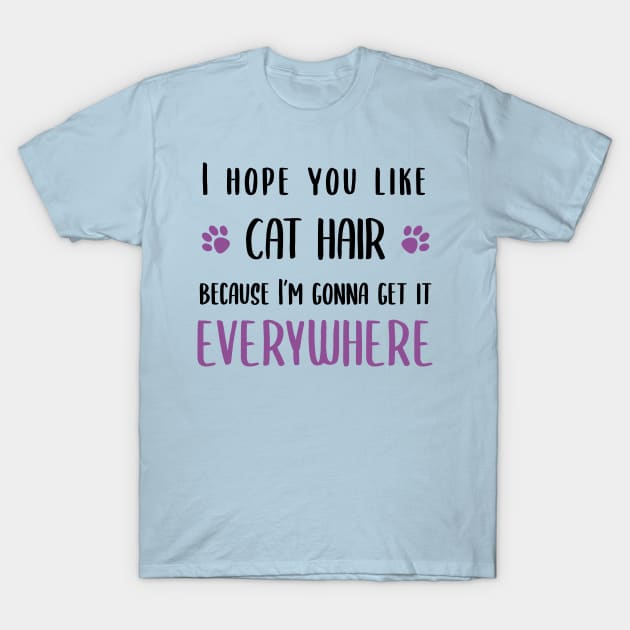 Fur Is Getting Everywhere T-Shirt by Adopt Me Meow